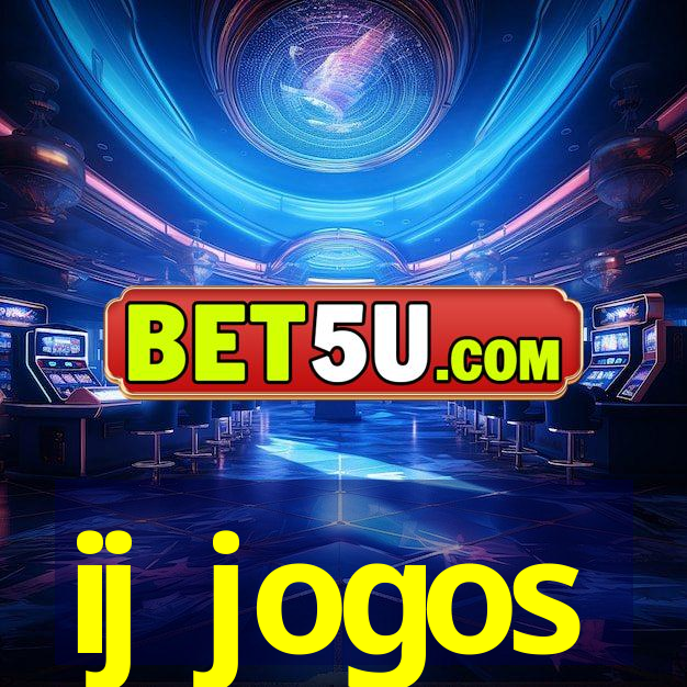 ij jogos